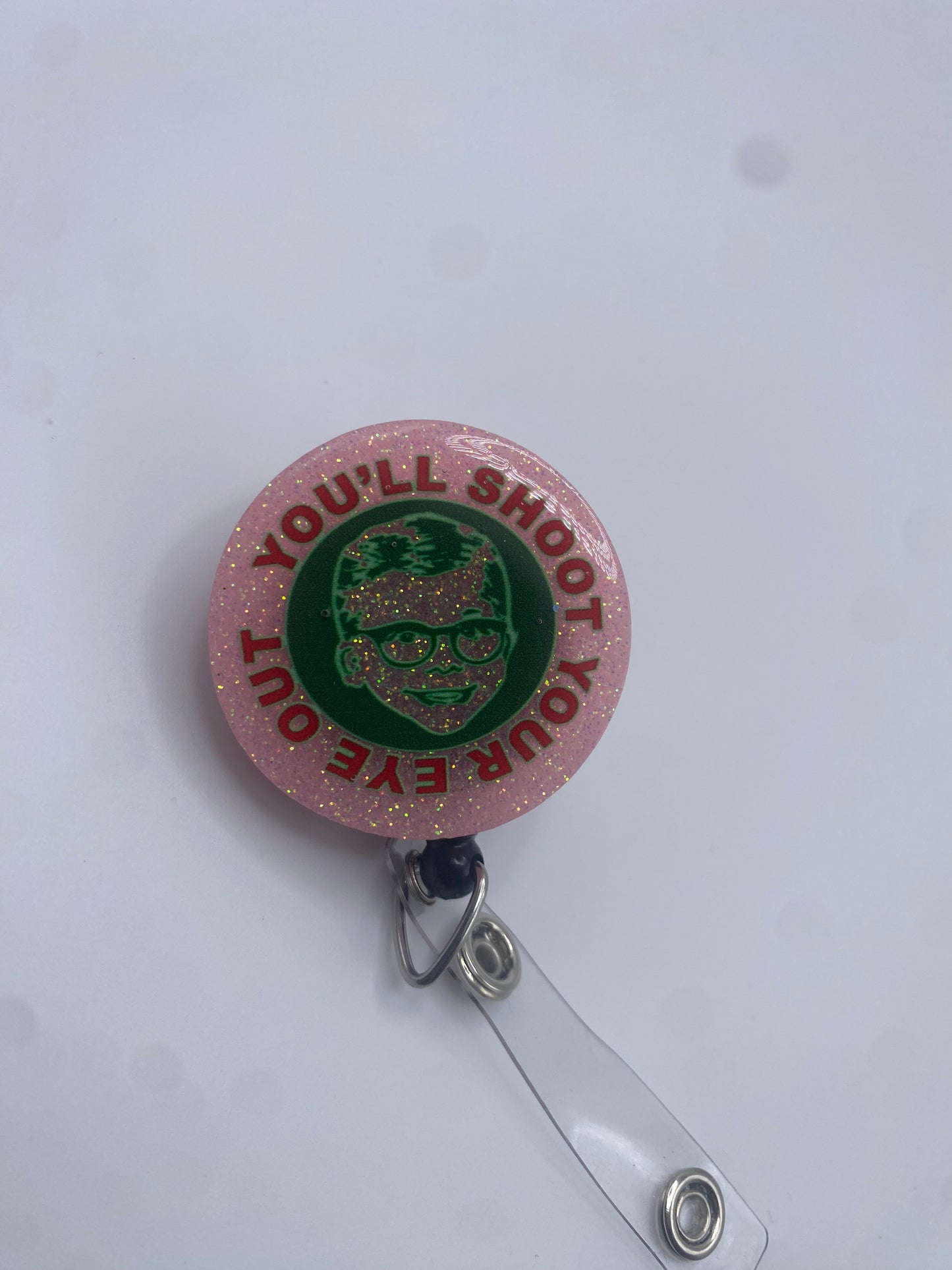 You'll Shoot Your Eye Out! Badge Reels