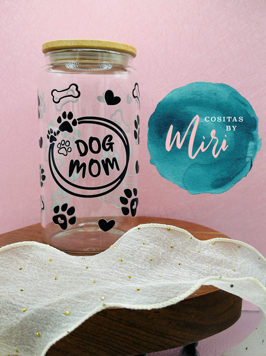 Dog mom Glass Can